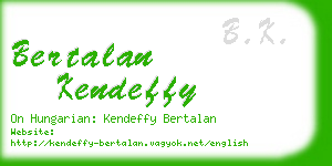 bertalan kendeffy business card